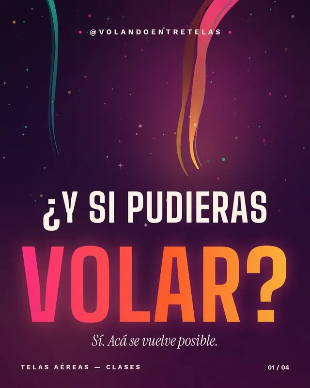 Pieza gráfica de Volando entre telas con la frase ¿Y si pudieras volar?
